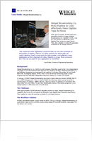 Case Study: Weigel Broadcasting Mass Digitization of Tape Archive