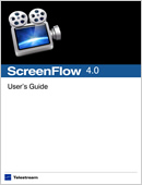 ScreenFlow User Guide