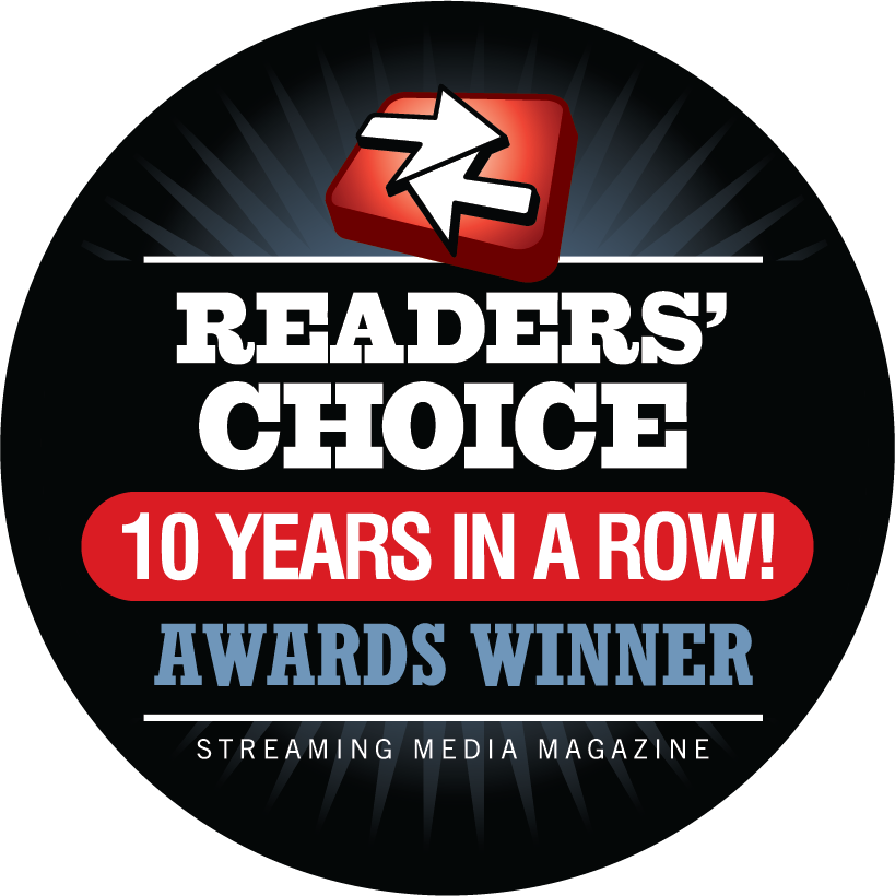Streaming Media Readers' Choice Award Winner