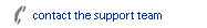 Contact the support team button